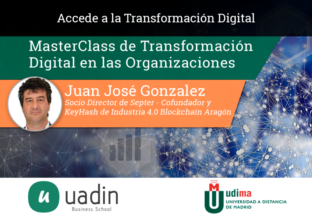 MasterClass de Transformación Digital en las Organizaciones | UADIN Business School
